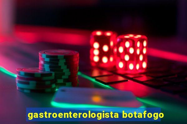 gastroenterologista botafogo